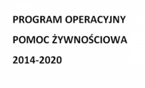 Miniaturka artykułu program Operacyjny Pomoc Żywnościowa 2014 – 2020