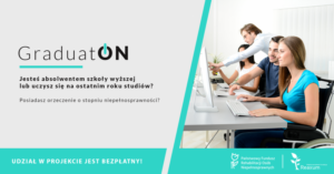 Miniaturka artykułu Projekt pn. „GraduatON” współfinansowany ze środków Państwowego Funduszu Rehabilitacji Osób Niepełnosprawnych
