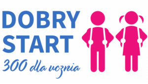 Miniaturka artykułu OD 1 LIPCA TRWA NABÓR WNIOSKÓW O 300+ (DOBRY START)!!!