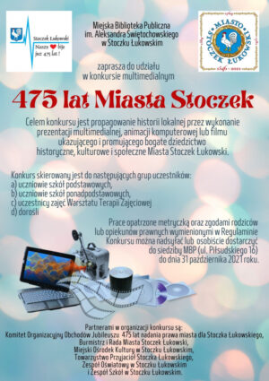 Miniaturka artykułu Konkurs multimedialny z okazji jubileuszu 475-lecia nadania praw miejskich dla Stoczka Łukowskigo