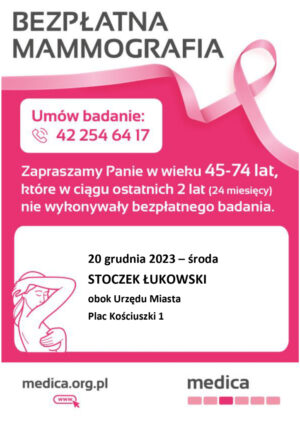 Miniaturka artykułu BEZPŁATNE BADANIA MAMMOGRAFICZE W STOCZKU ŁUKOWSKIM – 20 GRUDZIEŃ 2023 ROK