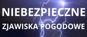 Miniaturka artykułu Zasady zachowania się podczas gwałtownych zjawisk meteorologicznych (burz i nawałnic)