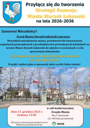 Miniaturka artykułu Zapraszamy na spotkanie dotyczące tworzenia Strategii Rozwoju Miasta Stoczek Łukowski na lata 2026 – 2036❗️❗️❗️