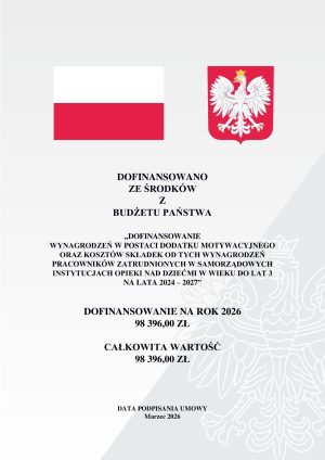Miniaturka artykułu Dofinansowanie wynagrodzeń w postaci dodatku motywacyjnego oraz kosztów składek od tych wynagrodzeń pracowników zatrudnionych w samorządowych instytucjach opieki nad dziećmi  w wieku do lat 3 na lata 2024–2027